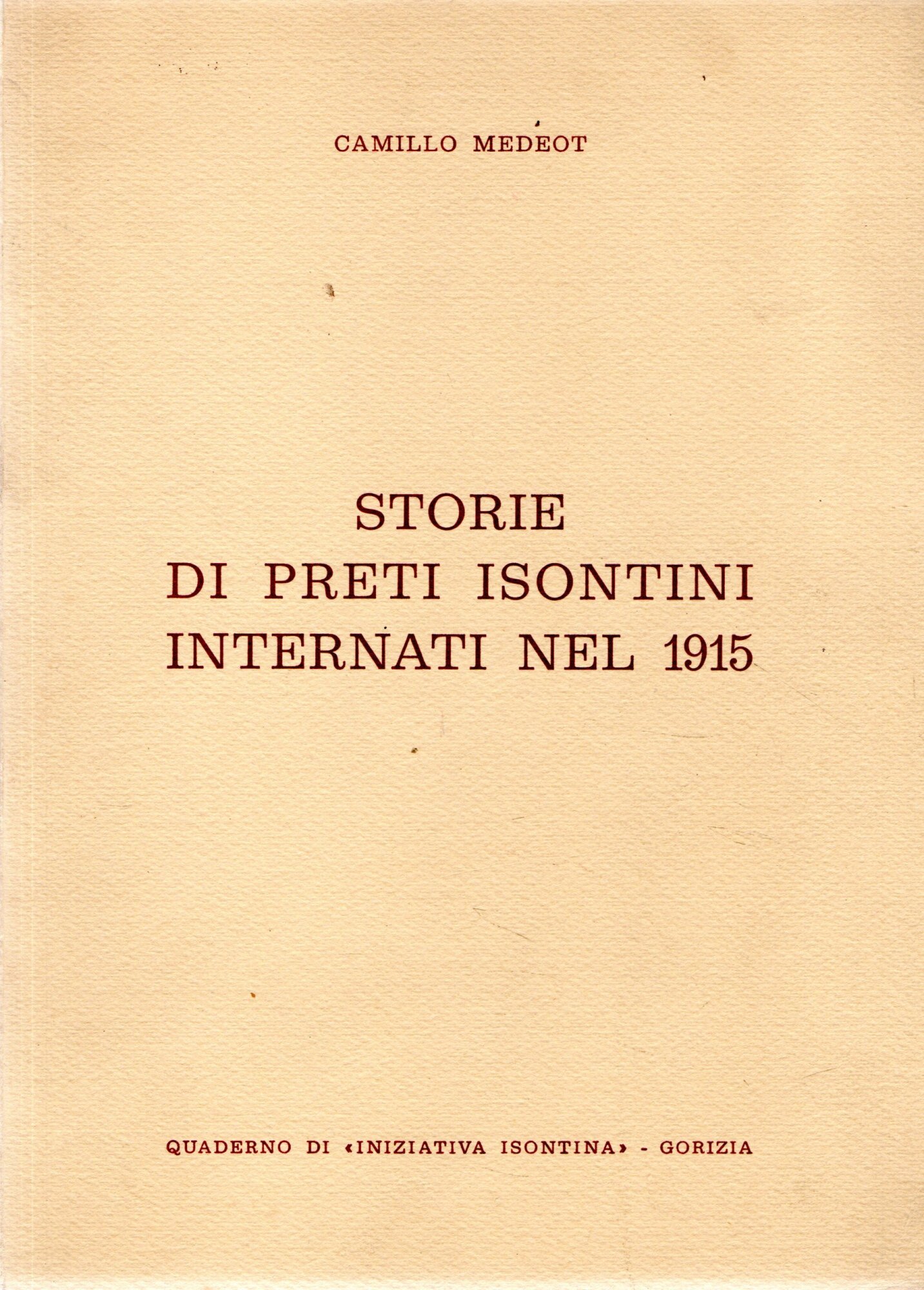 Storie di preti isontini internati nel 1915