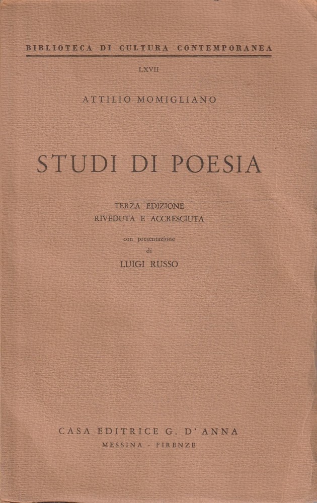 Studi di poesia di Attilio Momigliano. Terza edizione riveduta e …