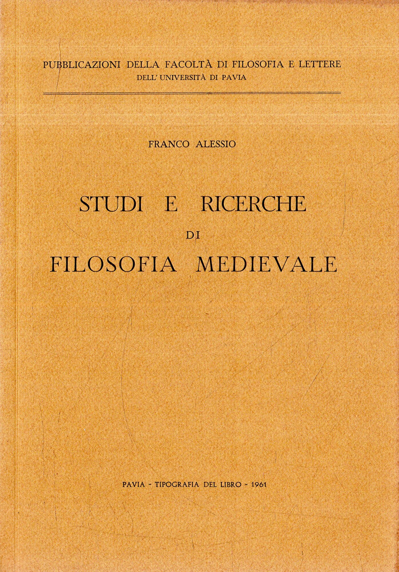 Studi e ricerche di filosofia medievale