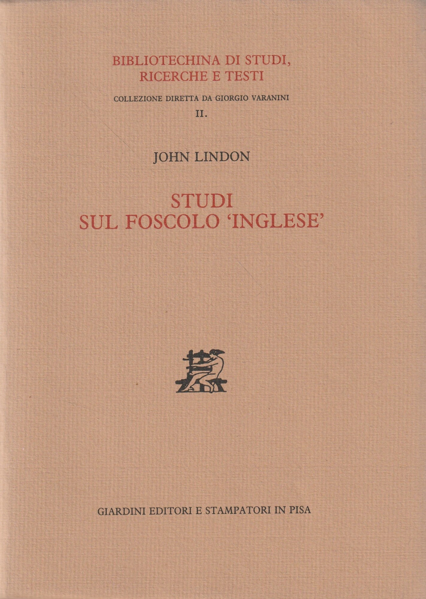 Studi sul Foscolo "inglese"