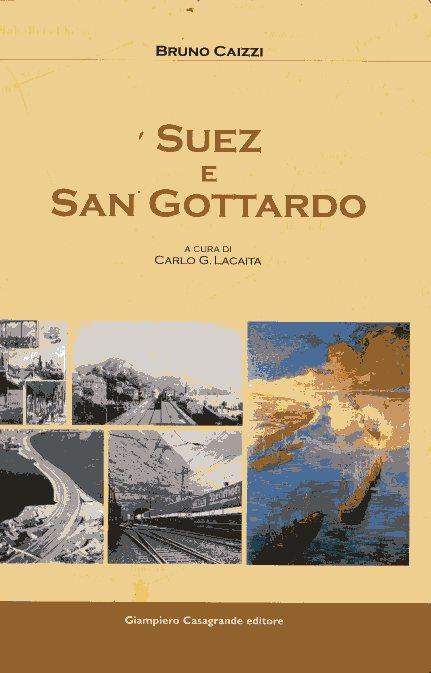 Suez e San Gottardo