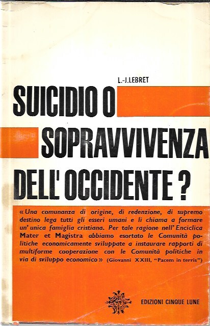 Suicidio o sopravvivenza occidentale?