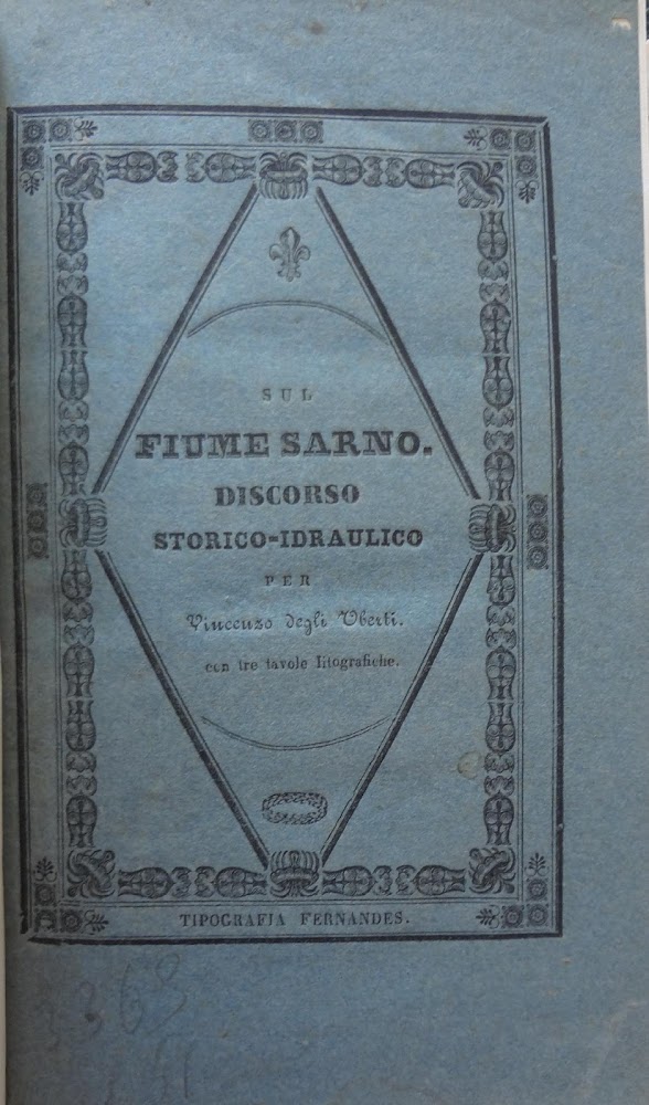 Sul fiume Sarno: discorso storico-idraulico