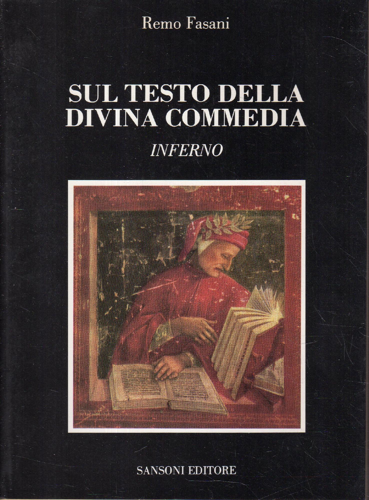 Sul testo della Divina Commedia : Inferno