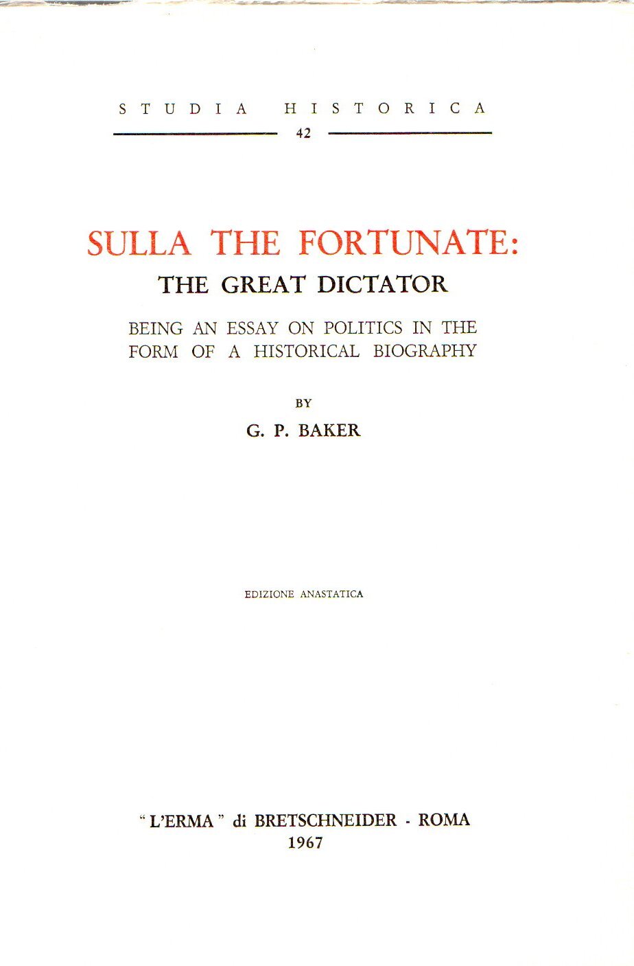 Sulla The Fortunate: The great dictator
