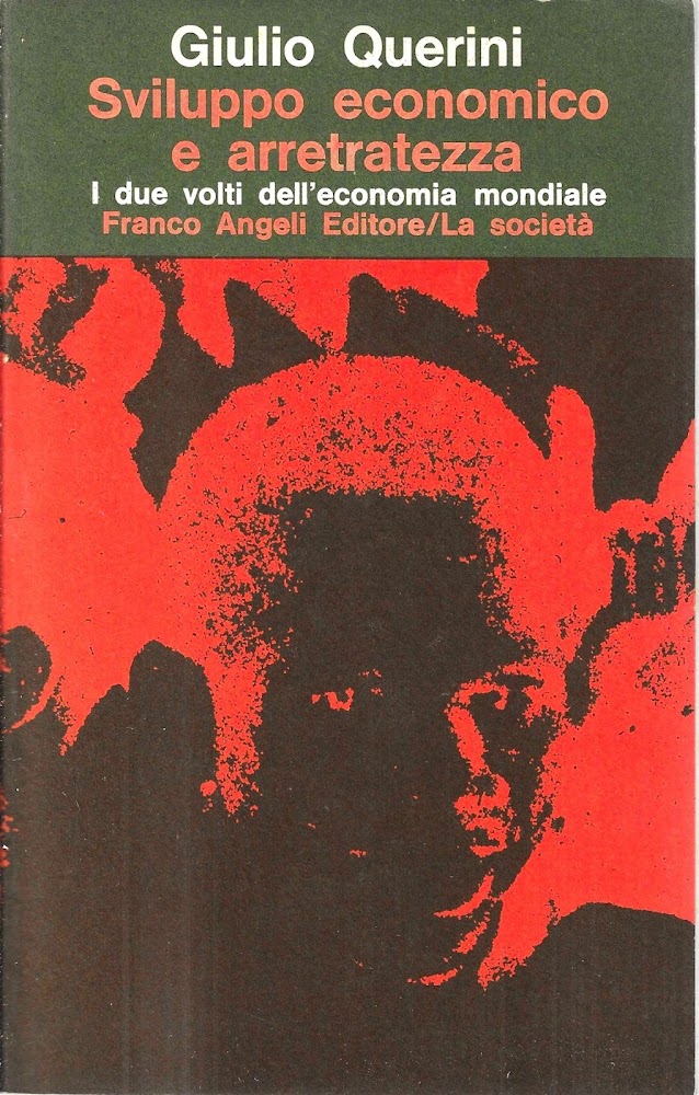 Sviluppo economico e arretratezza. I due volti dell'economia mondiale