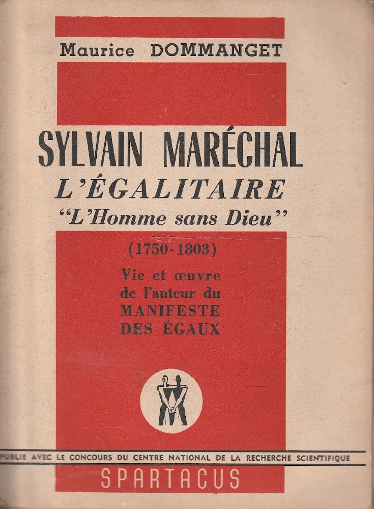 Sylvain Maréchal. L'égalitaire "L'Homme sans Dieu"