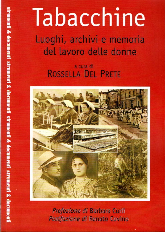 Tabacchine : Luoghi, archivi e memoria del lavoro delle donne