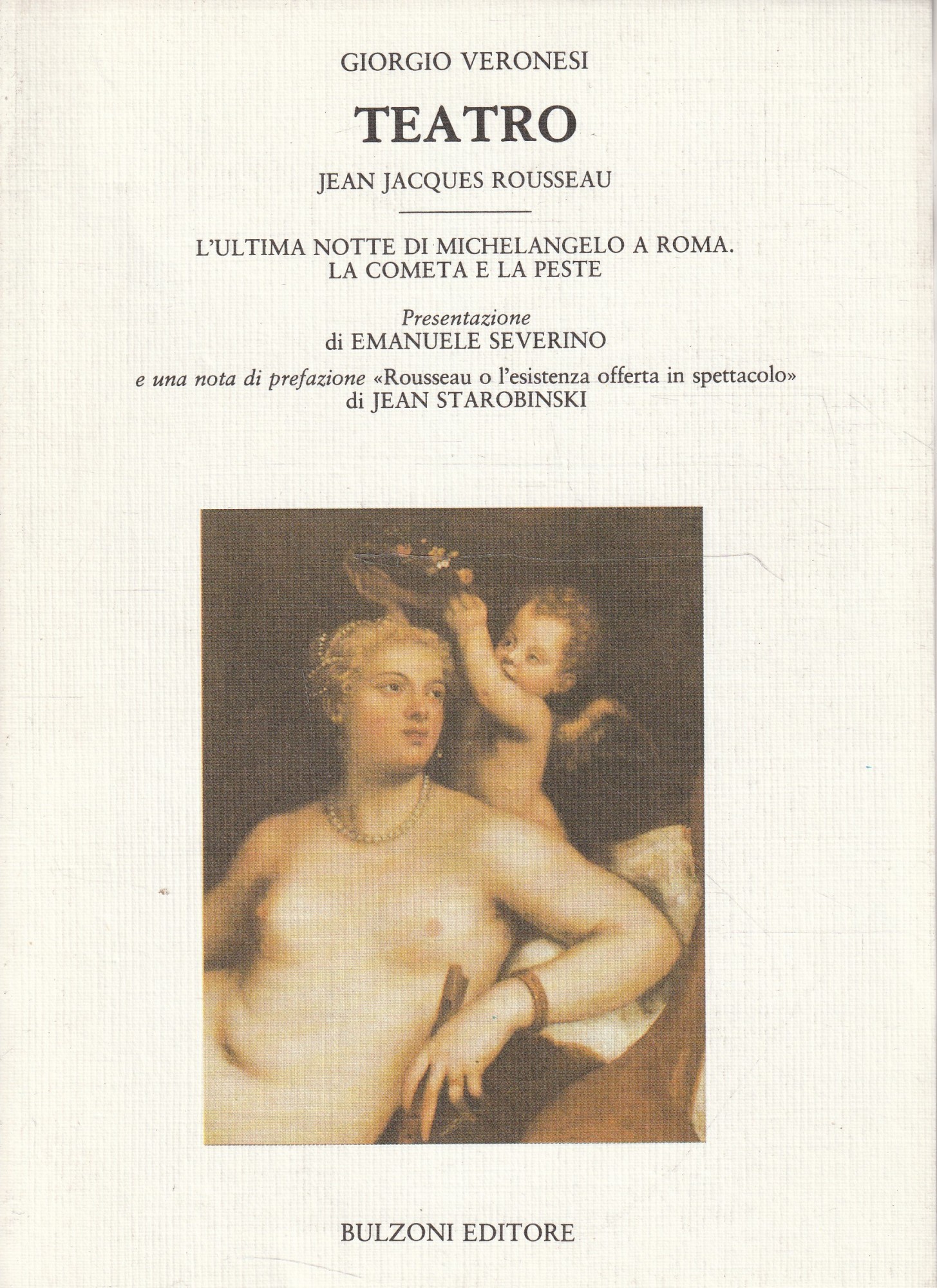 Teatro: Jean Jacques Rousseau, L'ultima notte di Michelangelo a Roma-La …