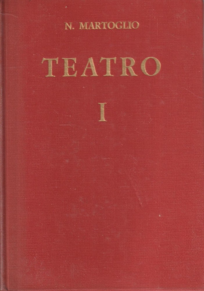 Teatro Volume 1 L'aria del continente, Annata ricca massaru cuntentu, …