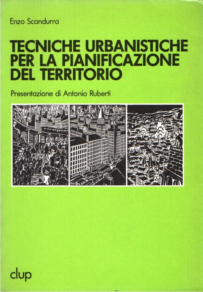 Tecniche urbanistiche per la pianificazione territoriale