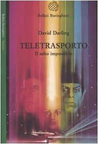 Teletrasporto. Il salto impossibile