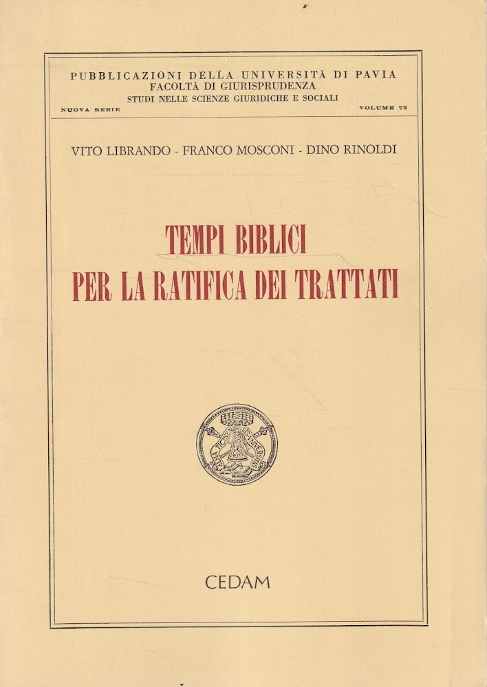 Tempi biblici per la ratifica dei trattati : i diritti …