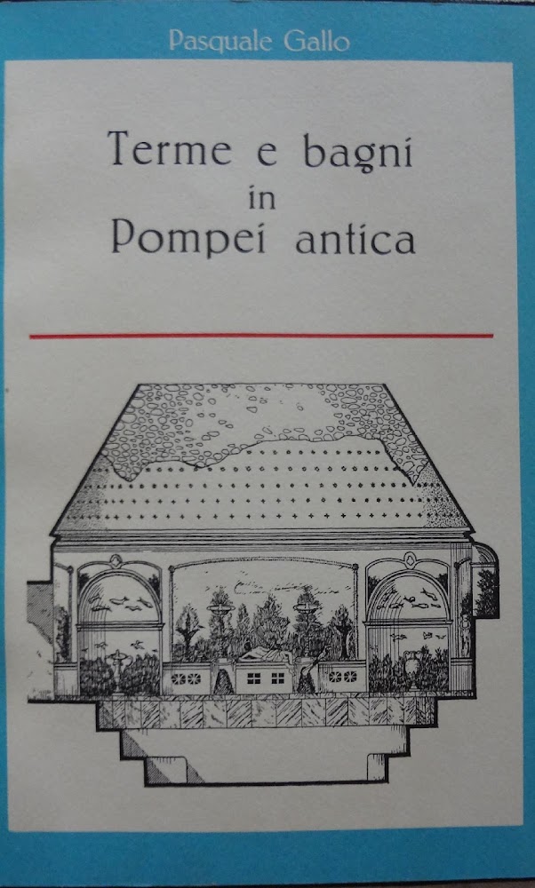 Terme e bagni in Pompei antica