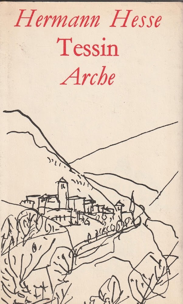 Tessin. Mit zeichnungen von Hanny Fries