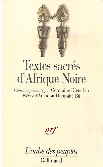 Textes sacrés d'Afrique noire