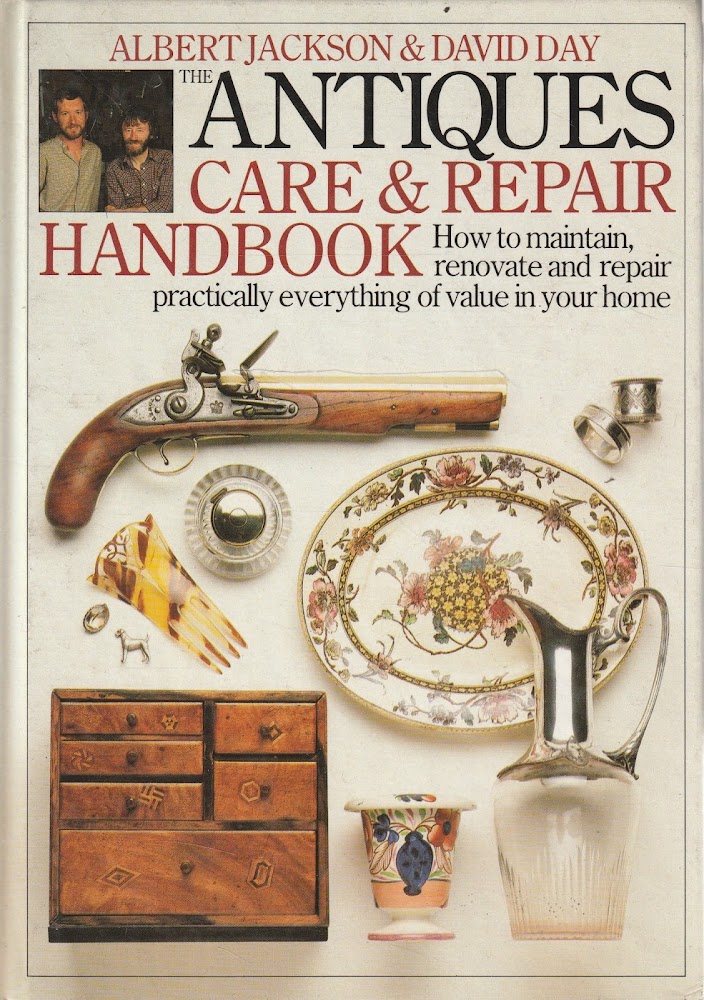 The Antiques Care and Repair Handbook