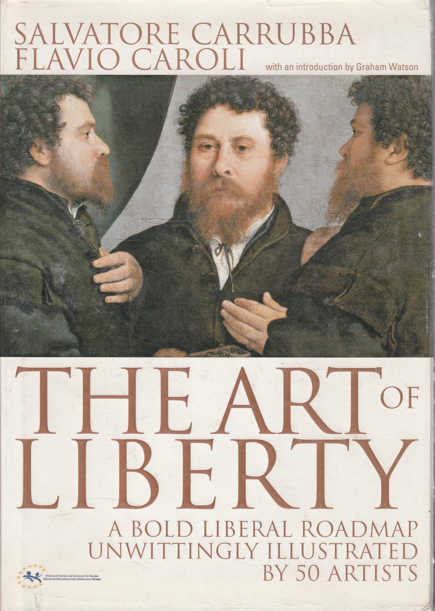 The art of liberty. A bold liberal roadmap unwittingly illustrated …