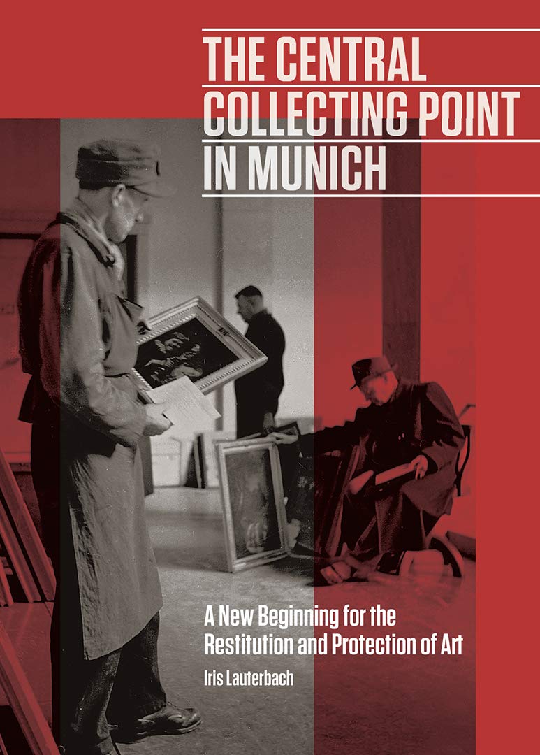 The Central Collecting Point in Munich: A New Beginning for …