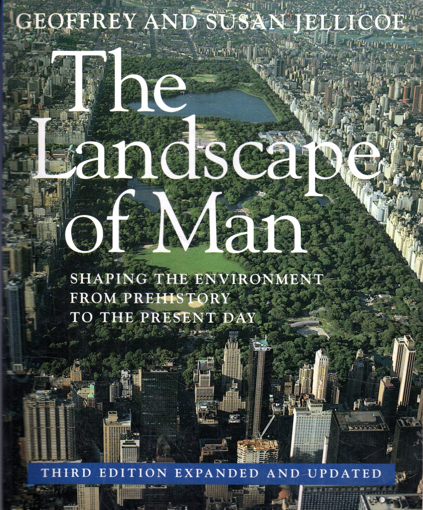 The landscape of man : shaping the environment from prehistory …
