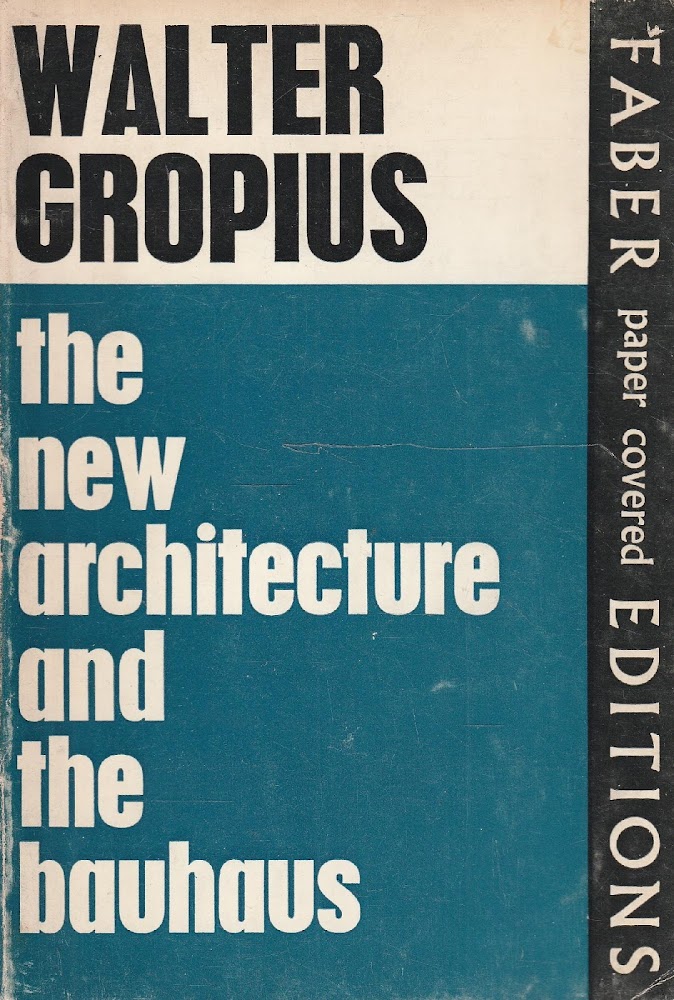 The New Architecture and the Bauhaus