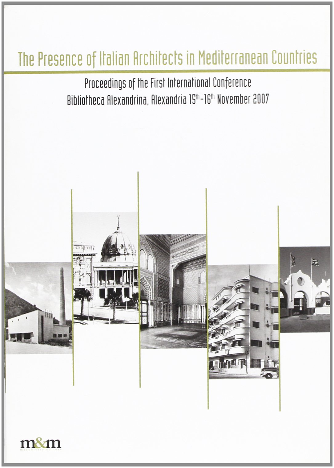The presence of italian architects in mediterranean countries proceedings of …