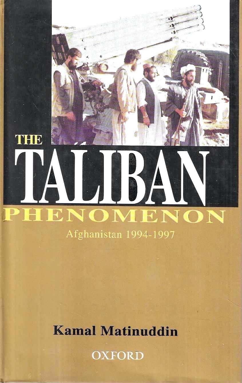 The Taliban Phenomenon: Afghanistan 1994-1997