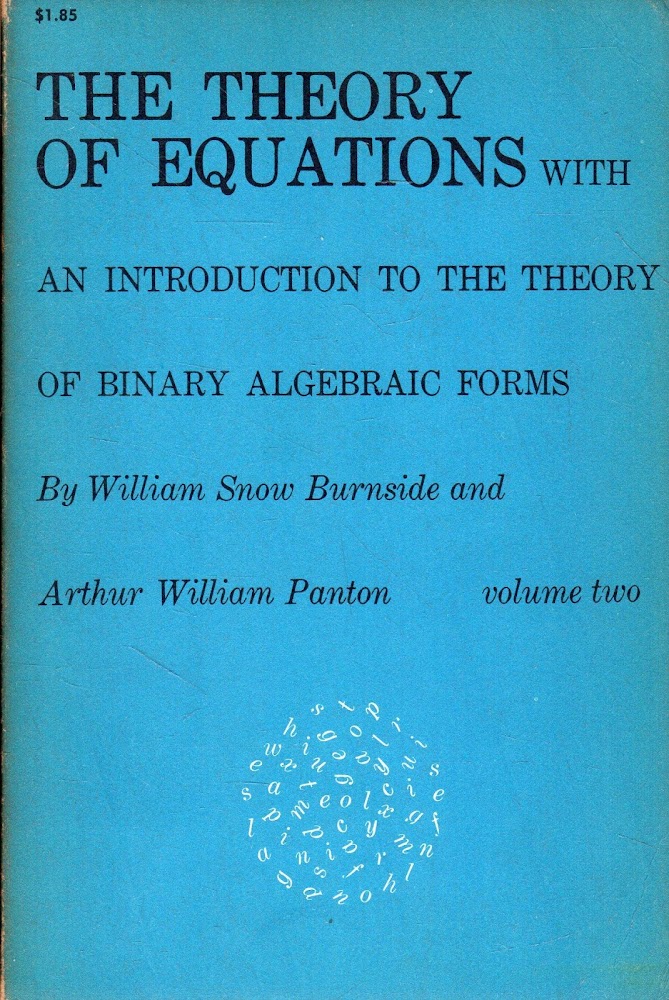 The Theory Of Equations: with an Introduction to the Theory …