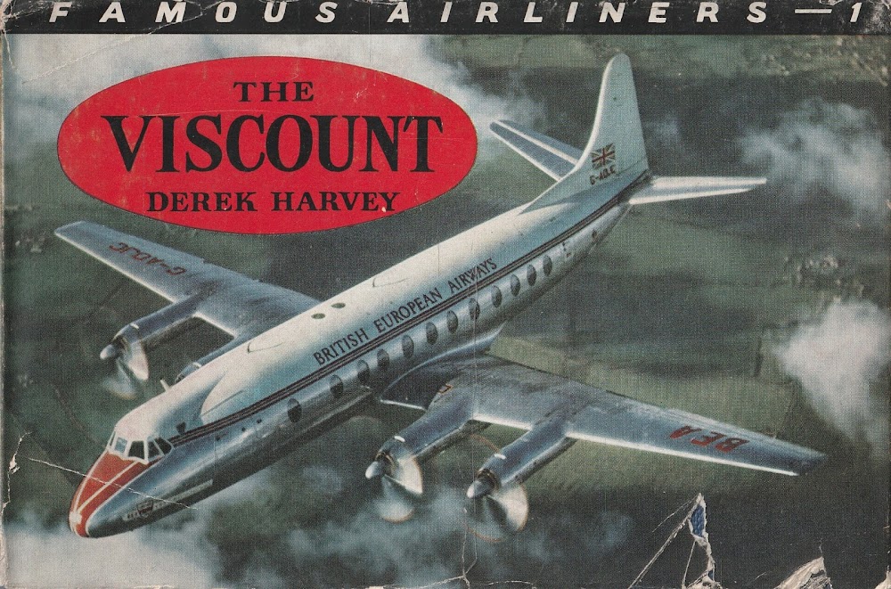 The viscount. Famous Airliners n^ 1