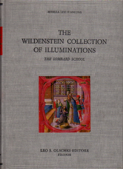 The Wildenstein collection of illuminations. The lombard school.