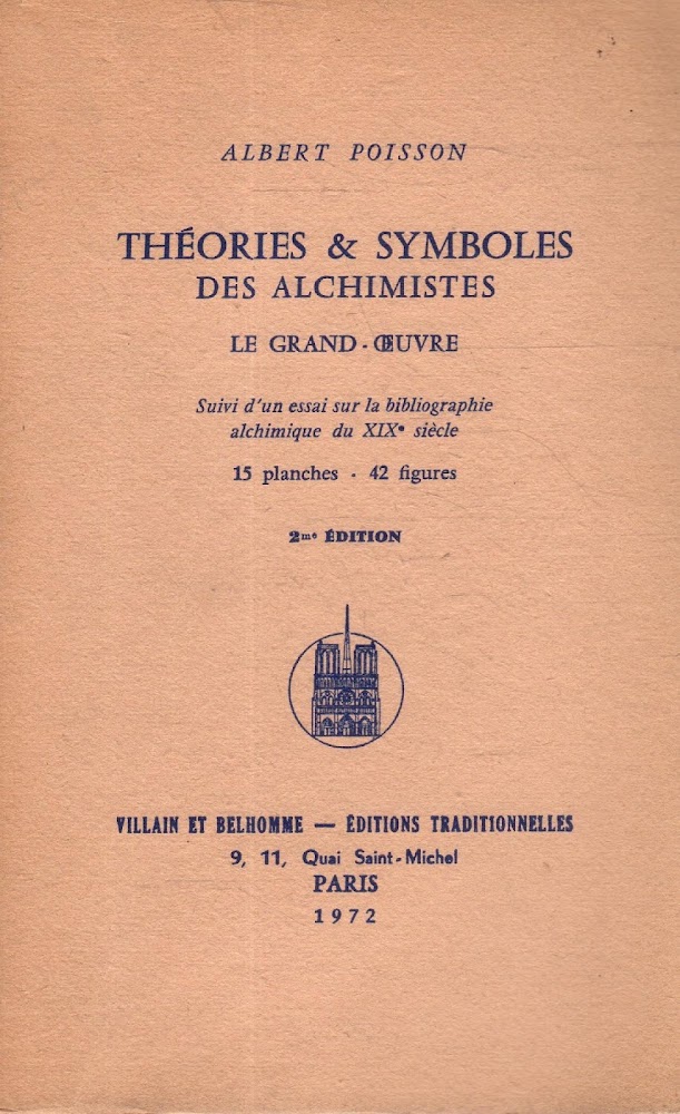 Théories &amp; symboles des alchimistes