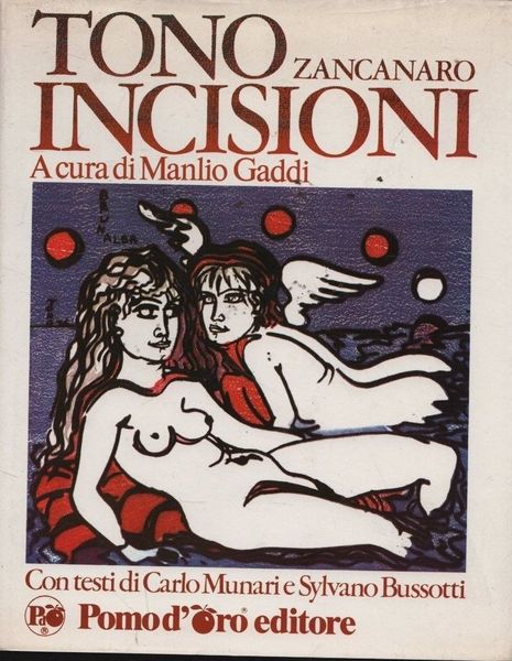 Tono Zancanaro. Incisioni.