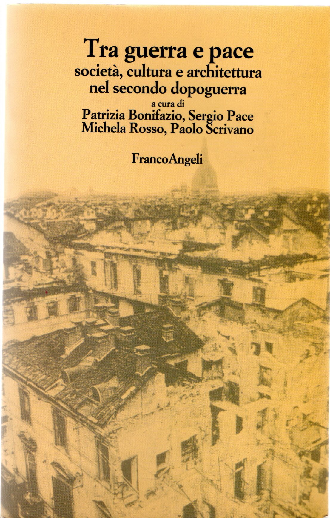 Tra guerra e pace: società, cultura e architettura nel secondo …