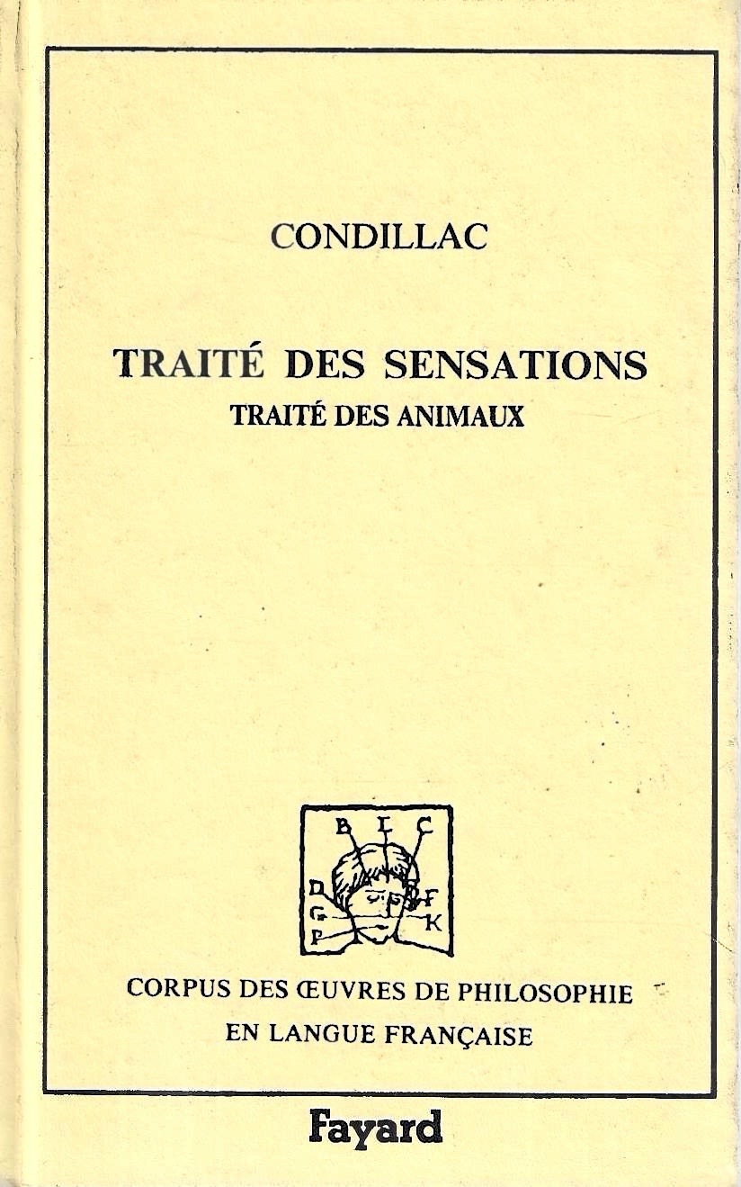 Traité des sensations. Traité des animaux