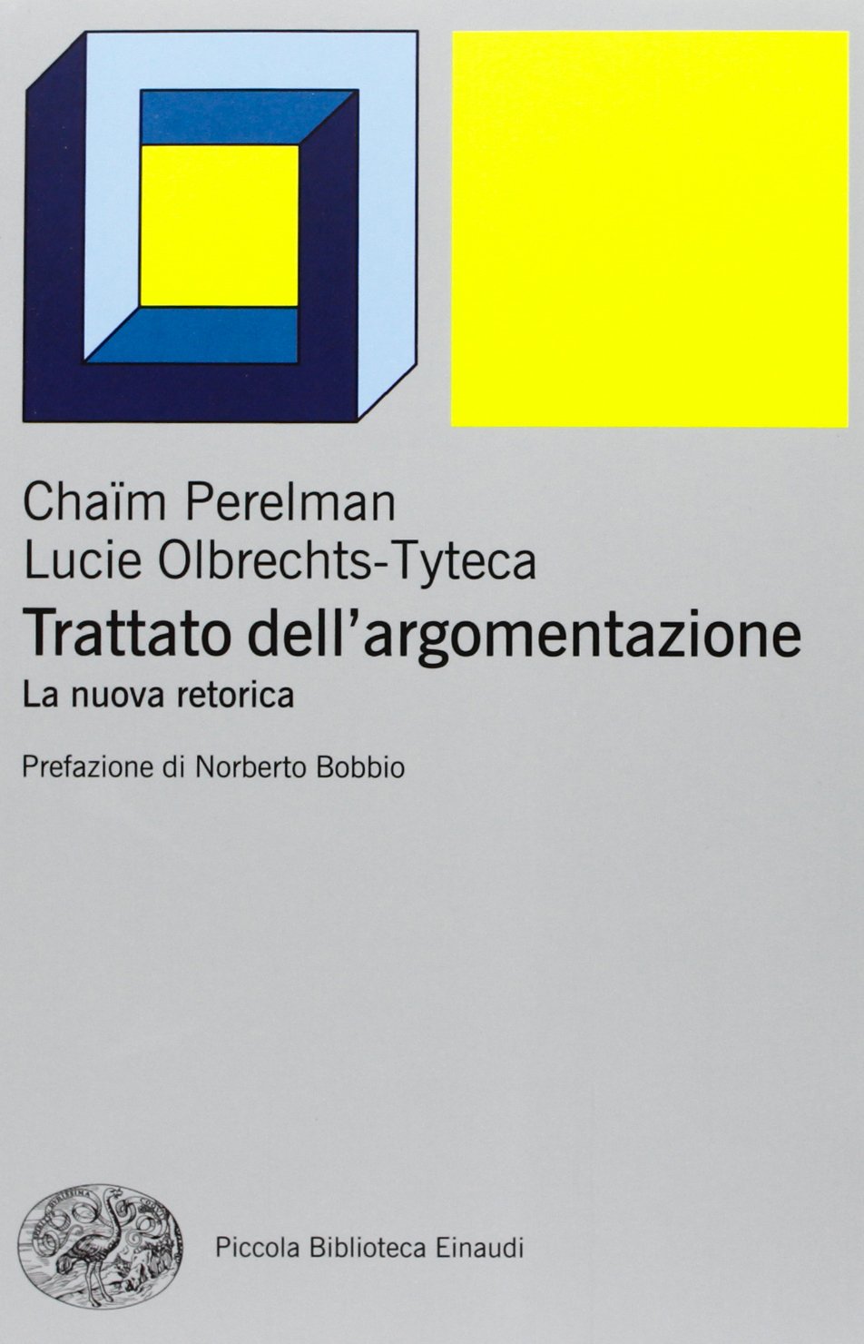 Trattato dell'argomentazione. La nuova retorica