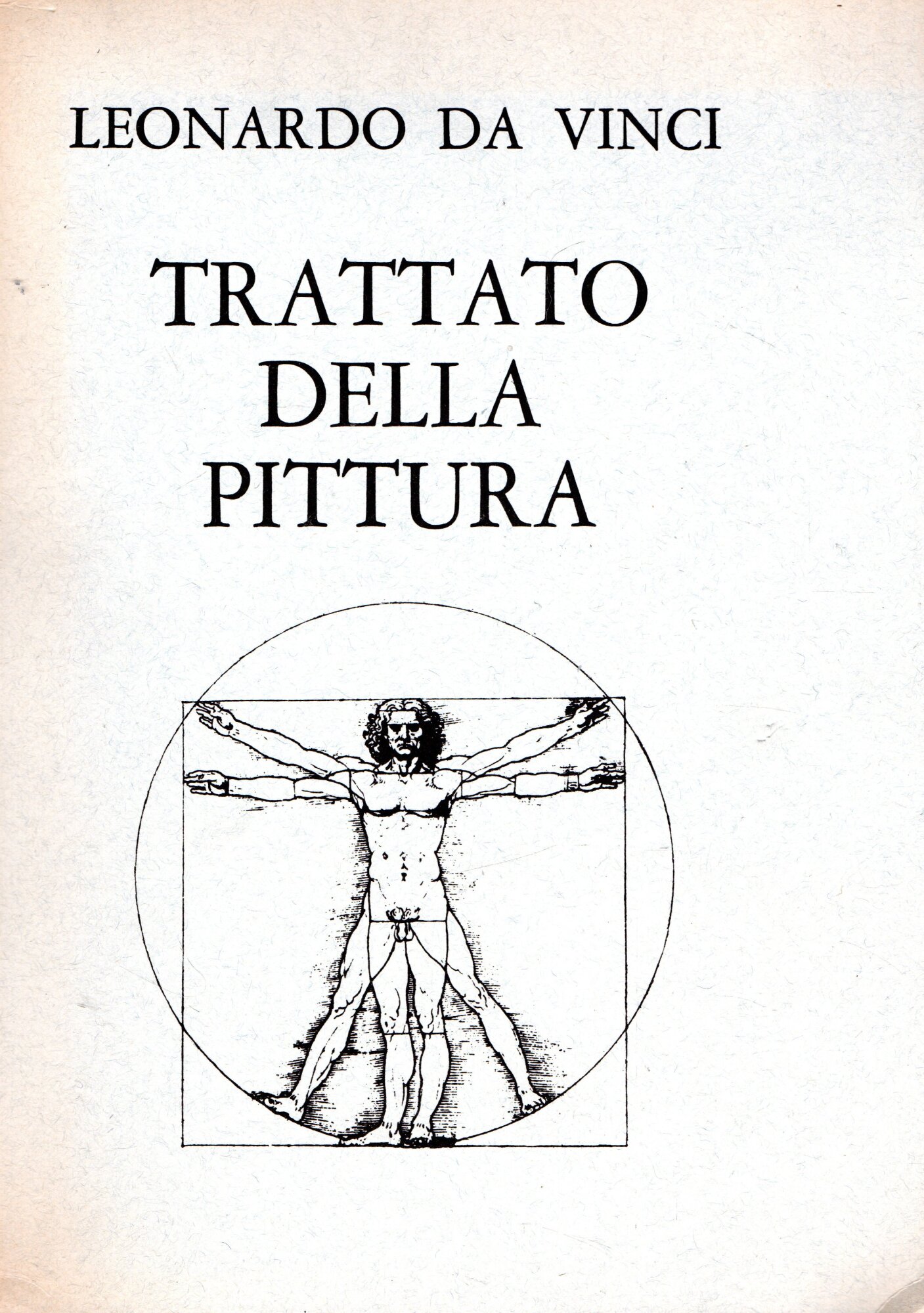Trattato della pittura. Dal codice Urbinate Vaticano