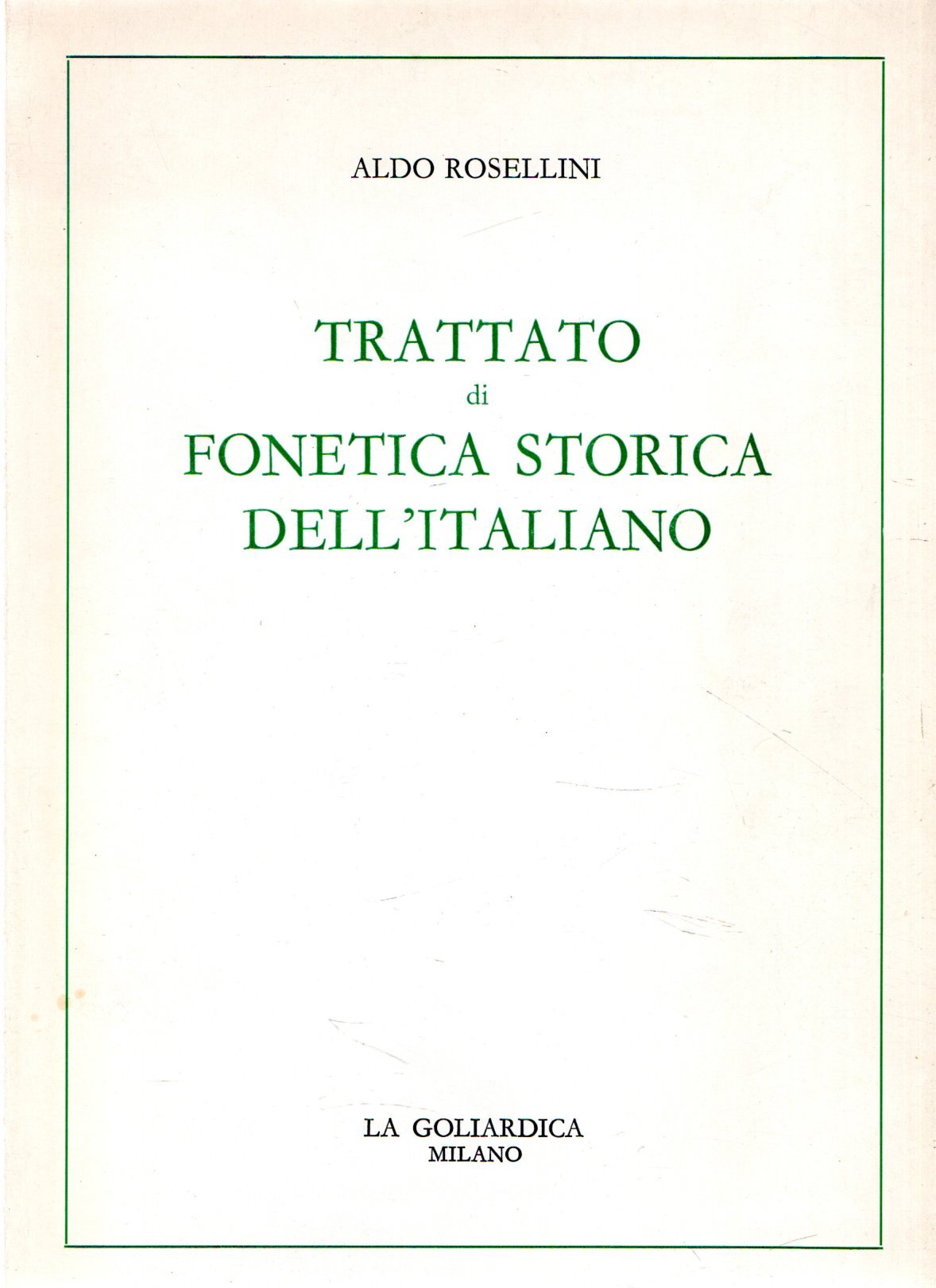 Trattato di Fonetica Storica dell'Italiano