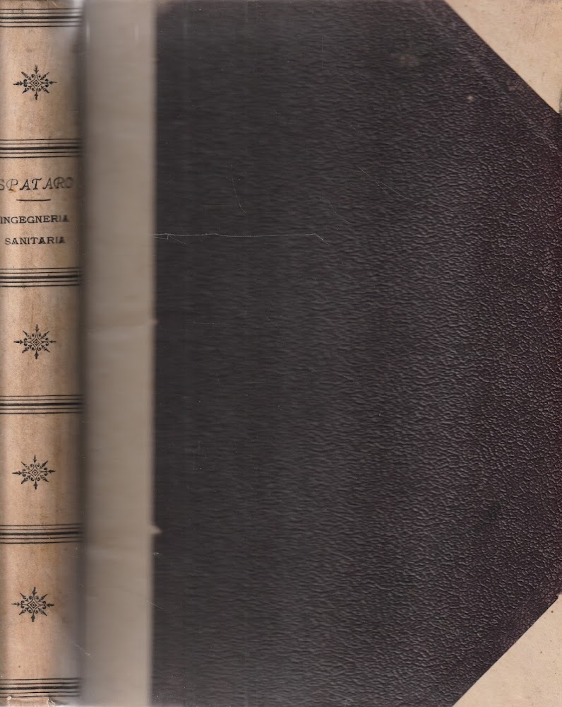 Trattato Generale teorico pratico dell'arte dell'Ingegnere civile , industriale ed …