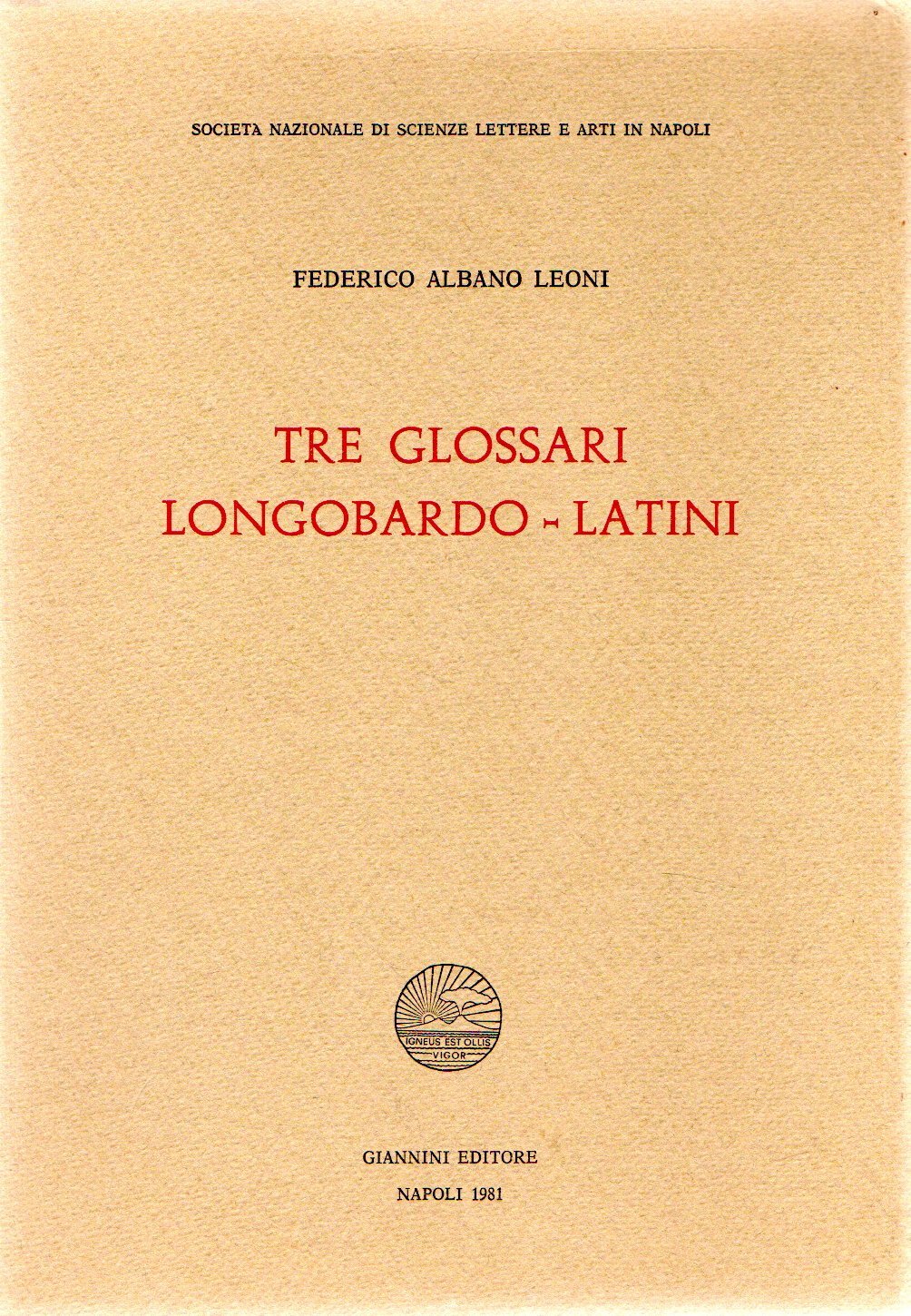 Tre glossari Longobardi-Latini