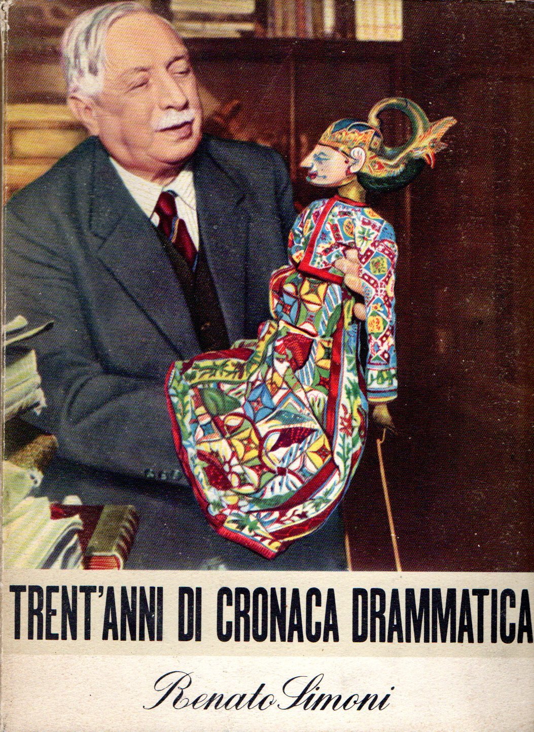 Trent'anni di cronaca drammatica - III vol. 1927 - 1932