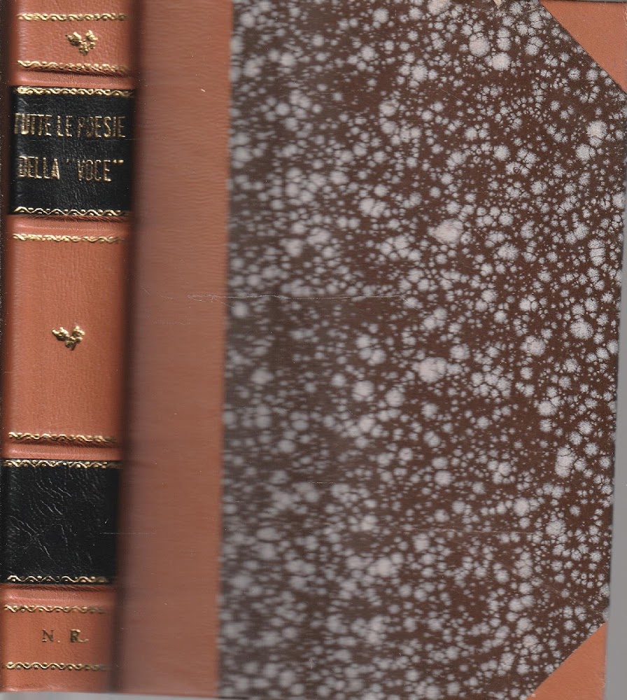 Tutte le poesie della "Voce". Raccolte e presentate da E. …