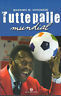 TUTTE PALLE MUNDIAL