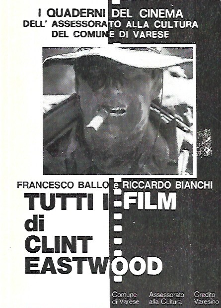 Tutti i film di Clint Eastwood