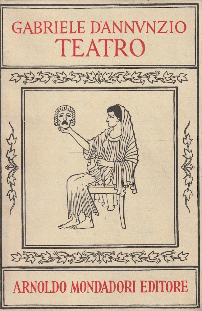 Tutto il teatro di Gabriele D'Annunzio Volume 2