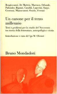 Un canone per il terzo millennio. Testi e problemi per …