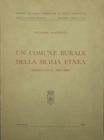 Un comune rurale della Sicilia etnea (Biancavilla 1810-1860)