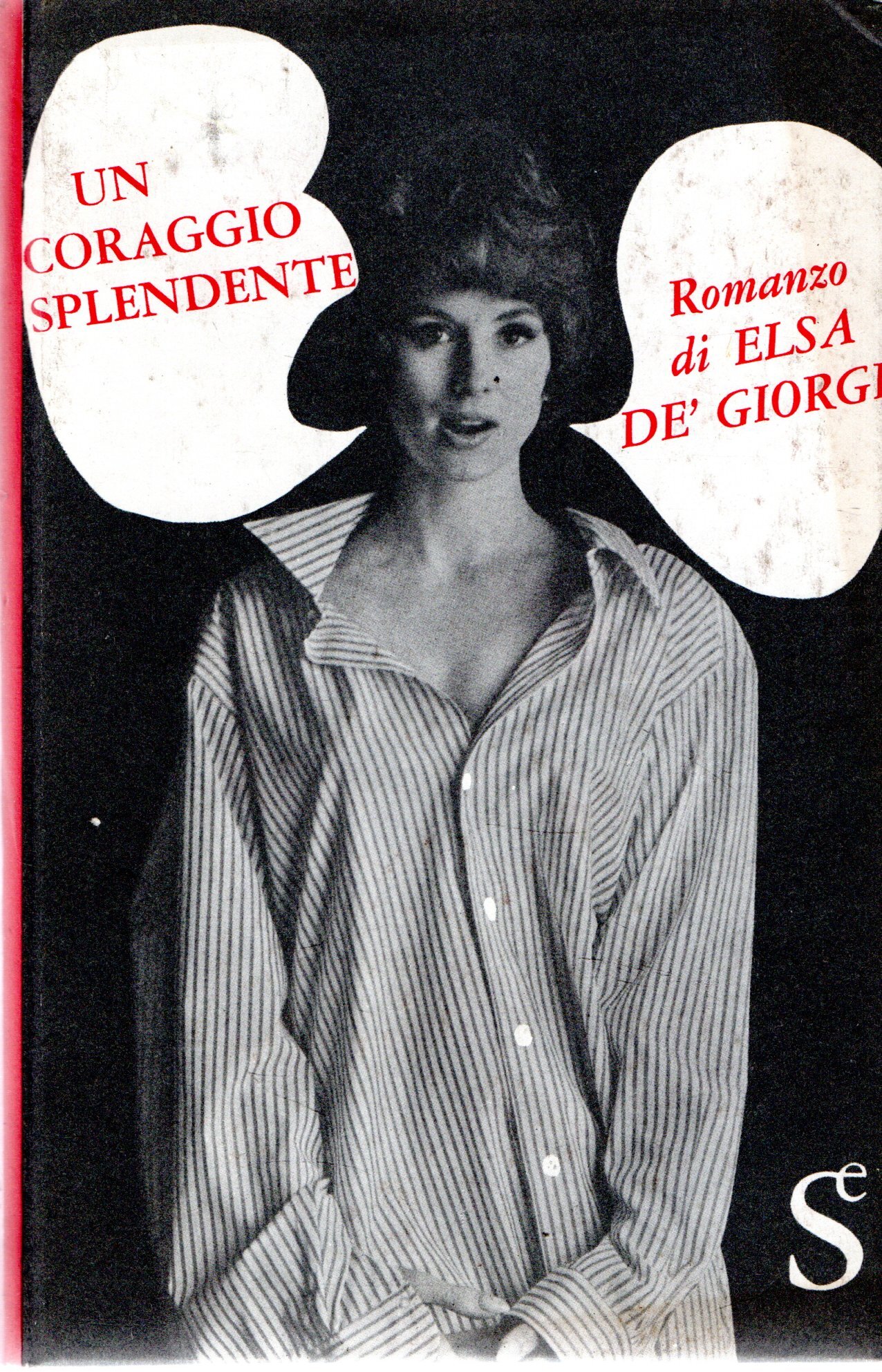 Un coraggio splendente