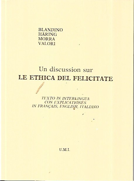 Un discussion sur la ethica del felicitate