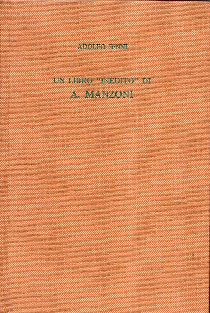 Un Libro "inedito" di A. Manzoni