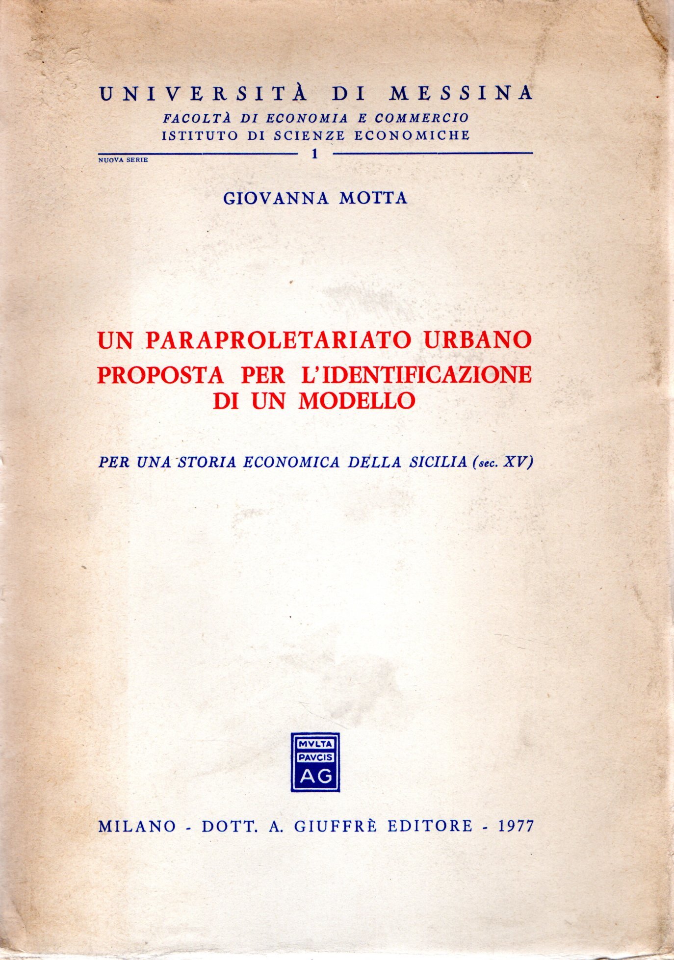 Un paraproletariato urbano proposta per l'identificazione di un modello : …